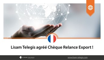 Lisam Telegis agréé Chèque Relance Export !